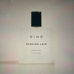 RUNNING LATE BY DIME BEAUTY